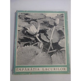  IMPARATIA  LACURILOR  - Petre Gastescu * Vasile Sencu  -  Bucuresti Meridiane, 1968   